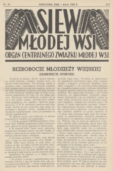 Siew Młodej Wsi : organ Centralnego Związku Młodej Wsi. R. 25, 1938, nr 18