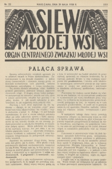 Siew Młodej Wsi : organ Centralnego Związku Młodej Wsi. R. 25, 1938, nr 22