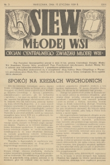 Siew Młodej Wsi : organ Centralnego Związku Młodej Wsi. R. 26, 1939, nr 3