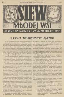 Siew Młodej Wsi : organ Centralnego Związku Młodej Wsi. R. 26, 1939, nr 8