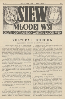 Siew Młodej Wsi : organ Centralnego Związku Młodej Wsi. R. 26, 1939, nr 11