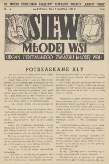 Siew Młodej Wsi : organ Centralnego Związku Młodej Wsi. R. 26, 1939, nr 14