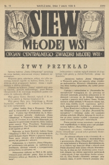 Siew Młodej Wsi : organ Centralnego Związku Młodej Wsi. R. 26, 1939, nr 19