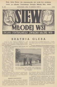 Siew Młodej Wsi : organ Centralnego Związku Młodej Wsi. R. 26, 1939, nr 25