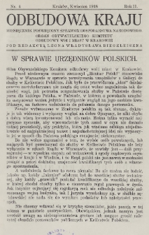 Odbudowa Kraju : miesięcznik poświęcony sprawom gospodarstwa narodowego : organ Obywatelskiego Komitetu Odbudowy Wsi i Miast w Krakowie. 1918, nr 4