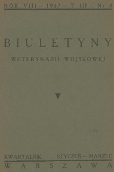 Biuletyny Weterynarii Wojskowej. R. 8, T. 3, 1937, nr 8