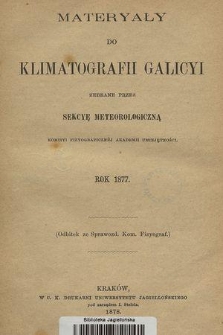 Materyały do Klimatografii Galicyi : zebrane przez Sekcyę Meteorologiczną Komisyi Fizyograficznej Akademii Umiejętności, 1877