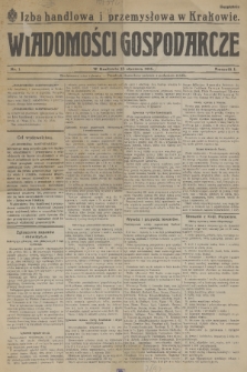 Wiadomości Gospodarcze. R. 1, 1916, nr 1