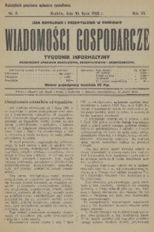 Wiadomości Gospodarcze : tygodnik informacyjny poświęcony sprawom handlowym, przemysłowym i gospodarczym. R. 6, 1922, nr 8
