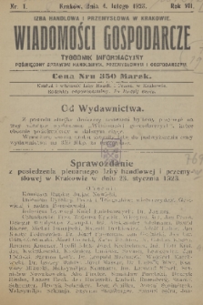 Wiadomości Gospodarcze : tygodnik informacyjny poświęcony sprawom handlowym, przemysłowym i gospodarczym. R. 7, 1923, nr 1