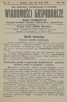 Wiadomości Gospodarcze : tygodnik informacyjny poświęcony sprawom handlowym, przemysłowym i gospodarczym. R. 7, 1923, nr 3