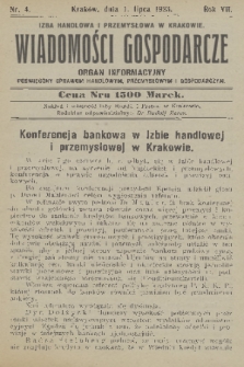 Wiadomości Gospodarcze : tygodnik informacyjny poświęcony sprawom handlowym, przemysłowym i gospodarczym. R. 7, 1923, nr 4