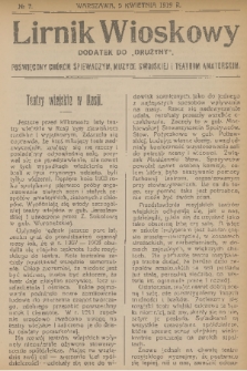Lirnik Wioskowy : dodatek do „Drużyny” : poświęcony chórom śpiewaczym, muzyce swojskiej i teatrom amatorskim. 1919, nr 7