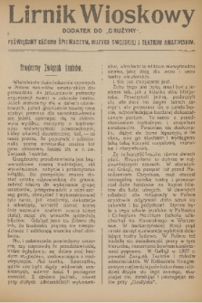 Lirnik Wioskowy : dodatek do „Drużyny” : poświęcony chórom śpiewaczym, muzyce swojskiej i teatrom amatorskim. 1919, nr 9