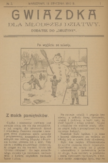 Gwiazdka dla Młodszej Dziatwy : dodatek do „Drużyny”. 1919, nr 2