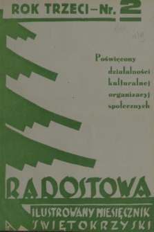 Radostowa : ilustrowany miesięcznik świętokrzyski : literatura - historia regionu - kultura. R. 3, 1938, nr 2