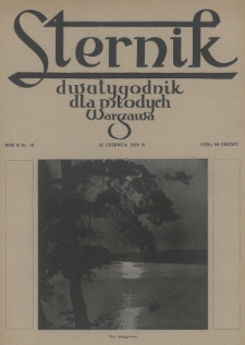 Sternik : dwutygodnik dla młodych. 1930, nr 12