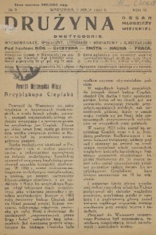 Drużyna : organ młodzieży wiejskiej : dwutygodnik wychowawczy, społeczny, literacki i oświatowy z ilustracjami. R. 11, 1924, nr 9