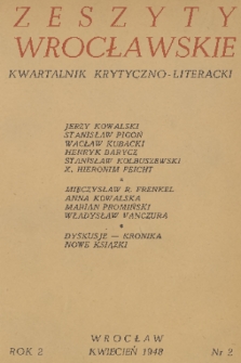 Zeszyty Wrocławskie : kwartalnik krytyczno-literacki. R. 2, 1948, nr 2