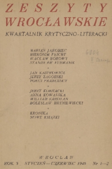 Zeszyty Wrocławskie : kwartalnik krytyczno-literacki. R. 3, 1949, nr 1-2