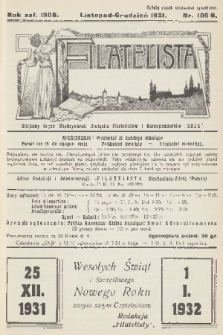 Filatelista : oficjalny organ Międzynarod. Związku Filatelistów i Korespondentów „Unja”. 1931, nr 105/106