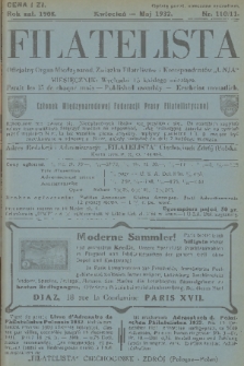 Filatelista : oficjalny organ Międzynarod. Związku Filatelistów i Korespondentów „Unja”. 1932, nr 110/111