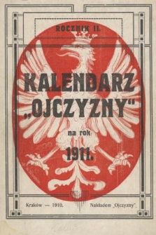 Kalendarz „Ojczyzna” : na rok pański 1911