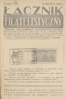 Łącznik Filatelistyczny : omawia zagadnienia filatelistyki polskiej. [R.] 2, 1939, zeszyt 6
