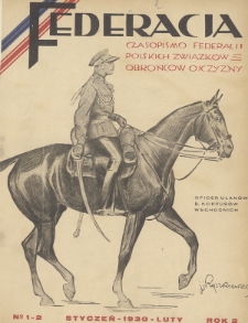 Federacja : czasopismo Federacji Polskich Związków Obrońców Ojczyzny. 1930, nr 1-2