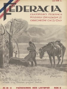 Federacja : czasopismo Federacji Polskich Związków Obrońców Ojczyzny. 1930, nr 10-11
