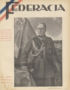 Federacja : czasopismo Federacji Polskich Związków Obrońców Ojczyzny. 1931, nr 3