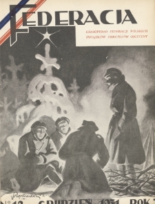 Federacja : czasopismo Federacji Polskich Związków Obrońców Ojczyzny. 1931, nr 12