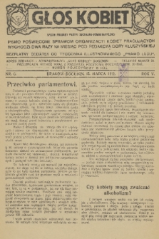 Głos Kobiet : organ Polskiej Partyi Socyalno-Demokratycznej : pismo poświęcone sprawom organizacji kobiet pracujących : bezpłatny dodatek do tygodnika illustrowanego „Prawo Ludu”. R. 5, 1912, nr 6