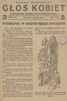 Głos Kobiet : wydawnictwo Polskiej Partji Socjalistycznej. 1928, nr 1