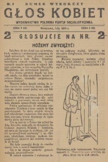 Głos Kobiet : wydawnictwo Polskiej Partji Socjalistycznej. 1928, nr 2