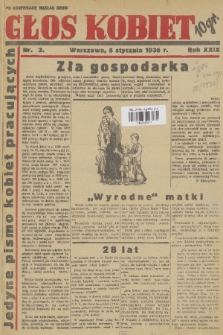 Głos Kobiet : jedyne pismo kobiet pracujących. R. 29, 1936, nr 2