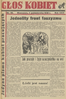 Głos Kobiet : jedyne pismo kobiet pracujących. R. 29, 1936, nr 20