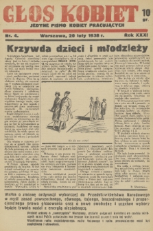 Głos Kobiet : jedyne pismo kobiet pracujących. R. 31, 1938, nr 4