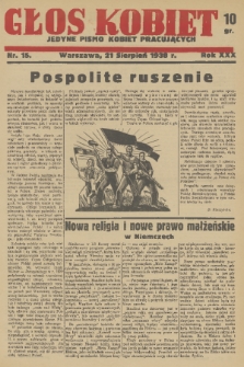 Głos Kobiet : jedyne pismo kobiet pracujących. R. 31, 1938, nr 15