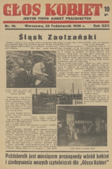 Głos Kobiet : jedyne pismo kobiet pracujących. R. 31, 1938, nr 19