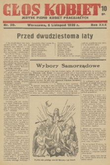 Głos Kobiet : jedyne pismo kobiet pracujących. R. 31, 1938, nr 20