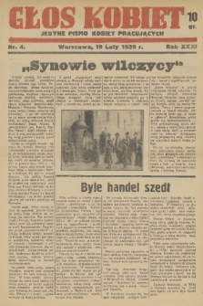 Głos Kobiet : jedyne pismo kobiet pracujących. R. [31!], 1939, nr 4