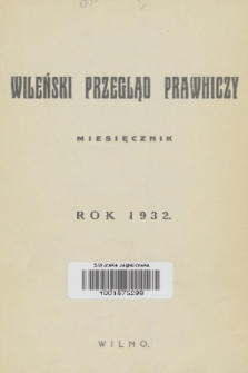 Wileński Przegląd Prawniczy. R. 3, 1932, Spis rzeczy