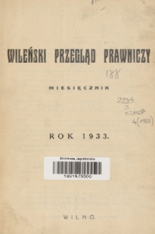 Wileński Przegląd Prawniczy. R. 4, 1933, Spis rzeczy