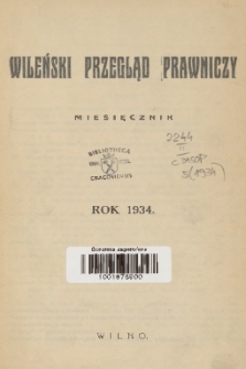 Wileński Przegląd Prawniczy. R. 5, 1934, Spis rzeczy