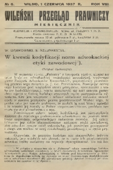 Wileński Przegląd Prawniczy. R. 8, 1937, nr 6