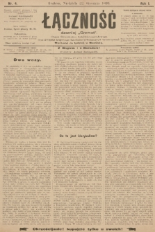 Łączność : dawniej „Grzmot”: organ Stronnictwa Katolicko-Narodowego oraz Związku Krajowego Katolicko-Robotniczych Stowarzyszeń. R. 1, 1899, nr 4