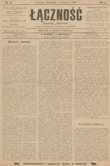 Łączność : dawniej „Grzmot”: organ Stronnictwa Katolicko-Narodowego oraz Związku Krajowego Katolicko-Robotniczych Stowarzyszeń. R. 1, 1899, nr 6