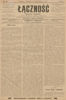 Łączność : dawniej „Grzmot”: organ Stronnictwa Katolicko-Narodowego oraz Związku Krajowego Katolicko-Robotniczych Stowarzyszeń. R. 1, 1899, nr 41