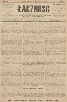 Łączność : organ Stronnictwa Katolicko-Narodowego oraz Związku Krajowego Katolicko-Robotniczych Stowarzyszeń. R. 1, 1899, nr 50